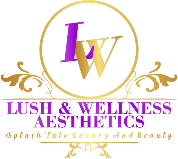 Lush and Wellness Aesthetics LLC